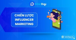 Chiến lược Influencer Marketing