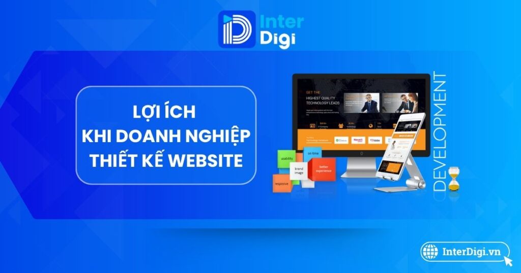 Lợi ích khi thiết kế Website cho doanh nghiệp