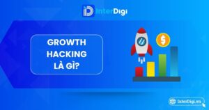 Tìm hiểu Growth Hacking là gì