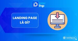 Tìm hiểu Landing Page là gì