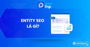 Toàn tập về Entity SEO