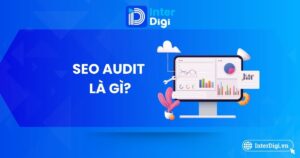 Toàn tập về SEO Audit