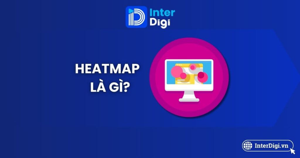 Tìm hiểu heatmap là gì